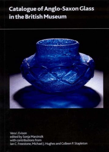 Catalogue of Anglo-Saxon Glass in the British Museum - Click to Buy