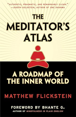 Meditator's Atlas: A Roadmap of the Inner World - Click to Buy