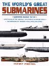 The World's Great Submarines: From the American Civil War to the Present Day - Click to Buy