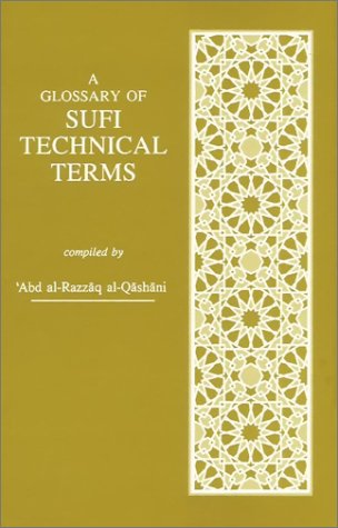 A Glossary of Sufi Technical Terms - Click to Buy