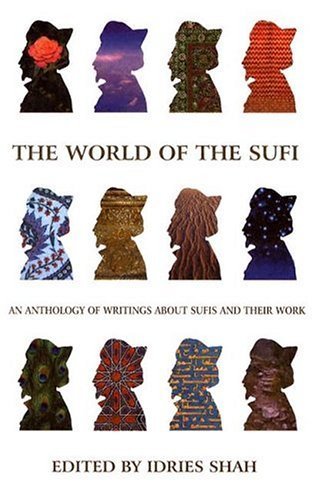 The World Of The Sufi - Click to Buy
