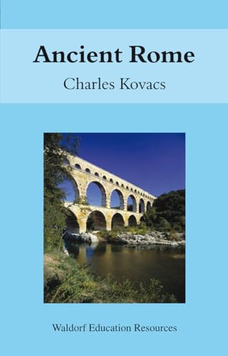 Ancient Rome (Waldorf Education Resources) - Click to Buy