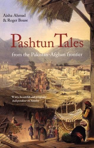 Pashtun Tales: From the Pakistan-Afghan Frontier - Click to Buy