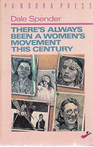 There's Always Been a Women's Movement in the Twentieth Century - Click to Buy