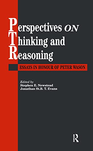 Perspectives on Thinking and Reasoning: Essays in Honour of Peter Wason - Click to Buy
