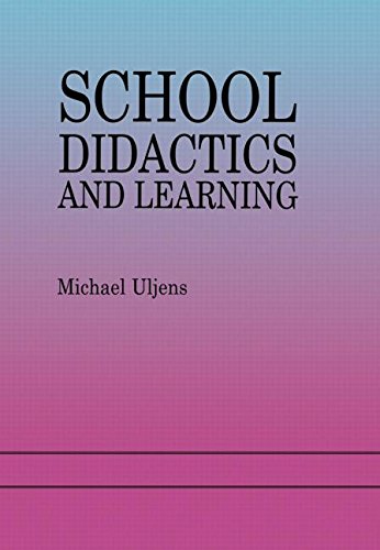 School Didactics And Learning: A School Didactic Model Framing An Analysis Of Pedagogical Implications Of learning theory - Click to Buy