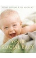 Your Social Baby: Understanding Babies' Communication from Birth - Click to Buy
