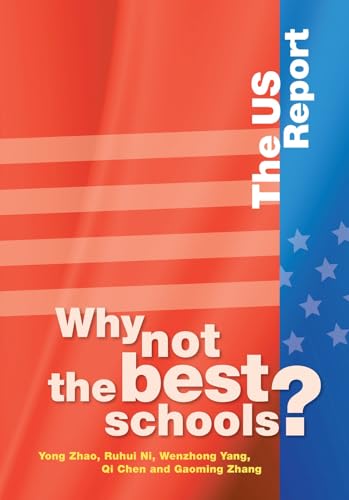 Why Not the Best Schools?: The US Report - Click to Buy