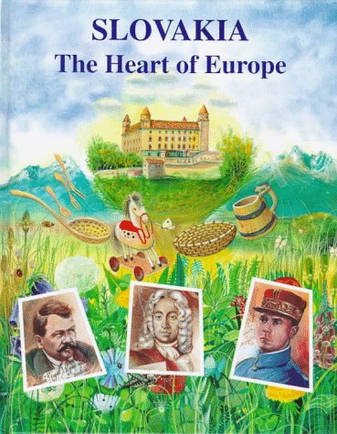 Slovakia: The Heart of Europe - Click to Buy