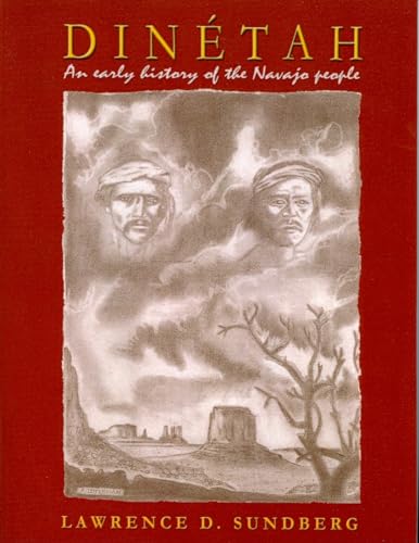 Dinetah: An Early History of the Navajo People - Click to Buy