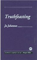 Truthfeasting - Click to Buy