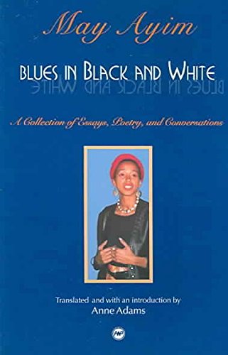 Blues in Black and White: A Collection of Essays, Poetry and Conversations - Click to Buy
