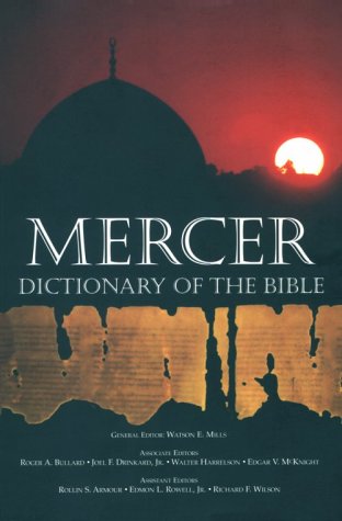Mercer Dictionary of the Bible - Click to Buy