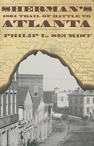 Sherman's 1864 Trail of Battle to Atlanta - Click to Buy