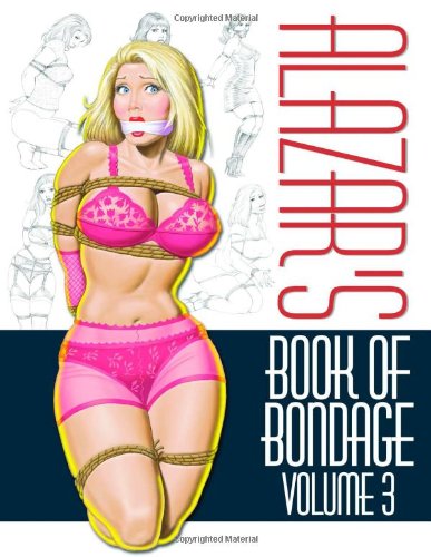 Alazar's Book of Bondage: v. 3: Volume 3 - Click to Buy