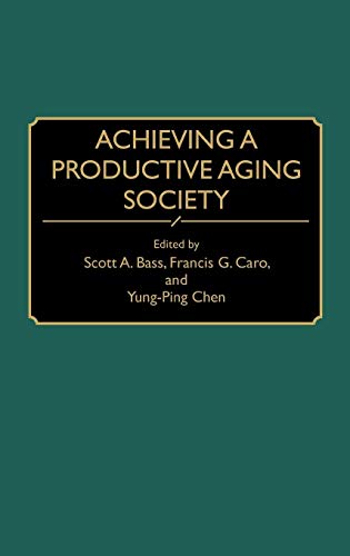 Achieving a Productive Aging Society