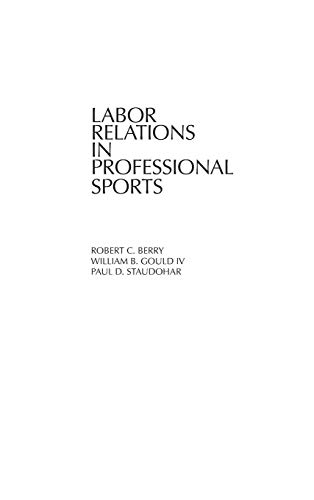 Labor Relations in Professional Sports: