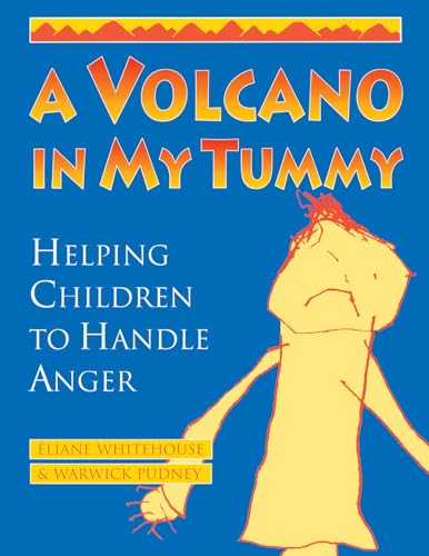 A Volcano in My Tummy: Helping Children to Handle Anger - Click to Buy