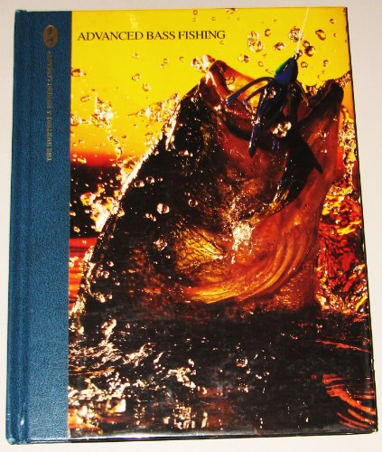 Advanced Bass Fishing (The hunting & fishing library) - Click to Buy