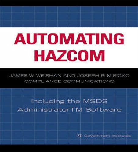Automating Hazcom: Including the MSDS Administrator Software - Click to Buy