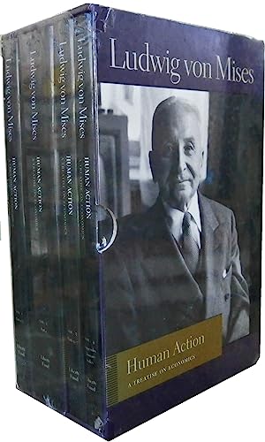 Human Action: A Treatise on Economics