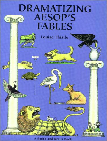 Dramatizing Aesops Fables - Click to Buy