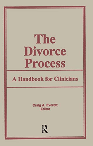 The Divorce Process: A Handbook for Clinicians - Click to Buy