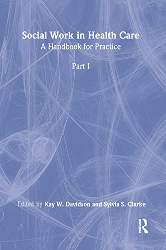 Social Work in Health Care: A Handbook for Practice - Click to Buy