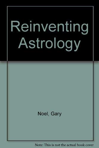 Reinventing Astrology - Click to Buy