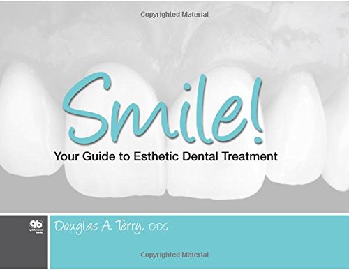 Smile! Your Guide to Esthetic Dental Treatment - Click to Buy