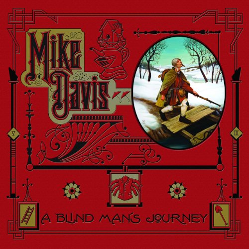 A Blind Man's Journey: The Art of Mike Davis - Click to Buy