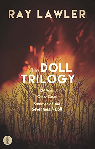 The Doll Trilogy: Kid Stakes / Other Times / Summer of the Seventeenth Doll (PLAY COLLECTIONS) - Click to Buy