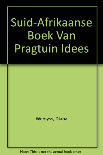 Suid-Afrikaanse Boek Van Pragtuin Idees - Click to Buy