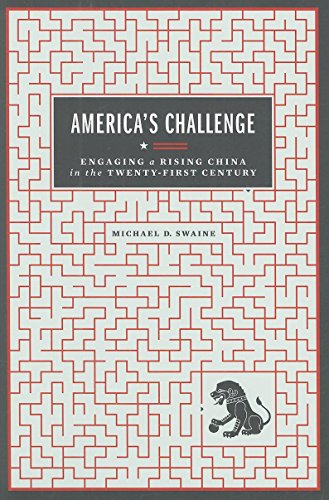 America's Challenge: Engaging a Rising China in the Twenty-First Century - Click to Buy