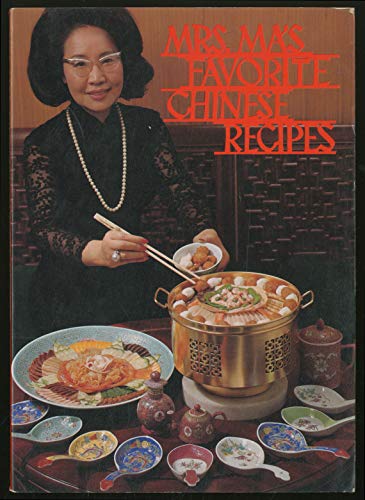Mrs. Ma's Favorite Chinese Recipes - Click to Buy