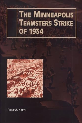 Minneapolis Teamsters Strike of 1934 - Click to Buy