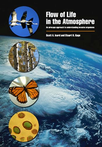 Flow of Life in the Atmosphere: An Airscape Approach to Understanding Invasive Organisms - Click to Buy