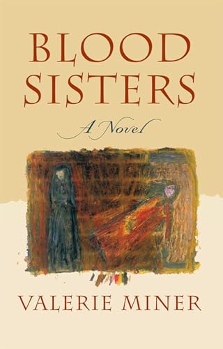 Blood Sisters: A Novel - Click to Buy