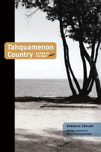 Tahquamenon Country: A Look at Its Past - Click to Buy