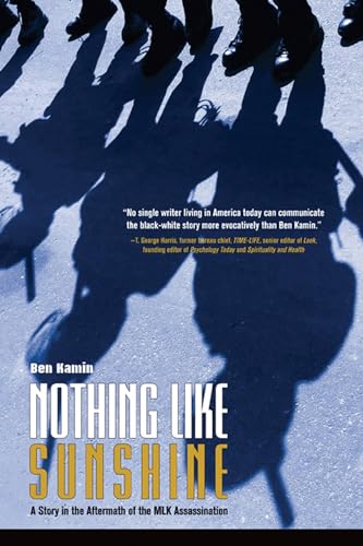 Nothing Like Sunshine: A Story in the Aftermath of the MLK Assassination - Click to Buy