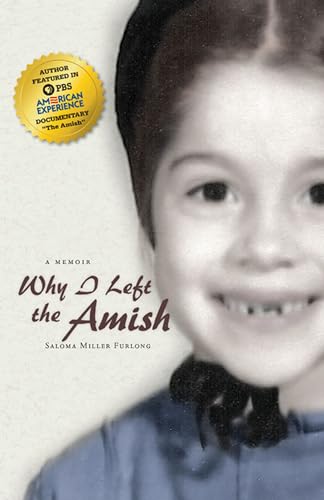 Why I Left the Amish: A Memoir - Click to Buy
