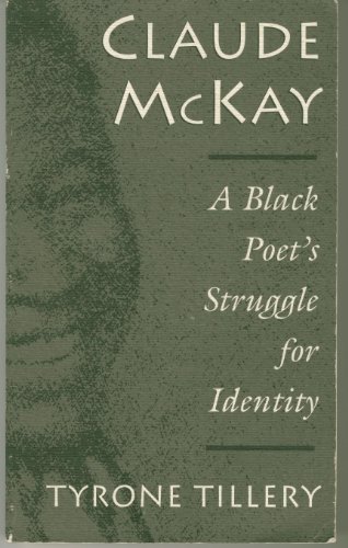 Claude McKay: A Black Poet's Struggle for Identity - Click to Buy