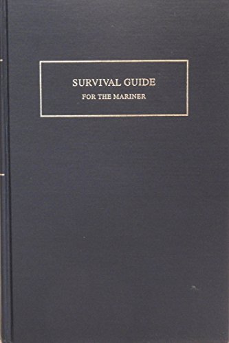 Survival Guide for the Mariner - Click to Buy