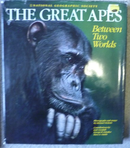The Great Apes: Between Two Worlds