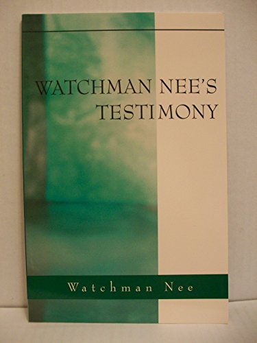 Watchman Nee's Testimony - Click to Buy