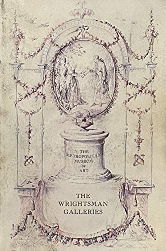 A Guide to the Wrightsman Galleries at the Metropolitan Museum of Art/E0720P - Click to Buy