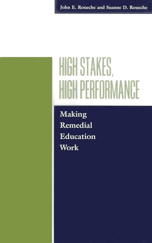 High Stakes, High Performance: Making Remedial Education - Click to Buy