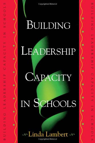 Building Leadership Capacity in Schools - Click to Buy