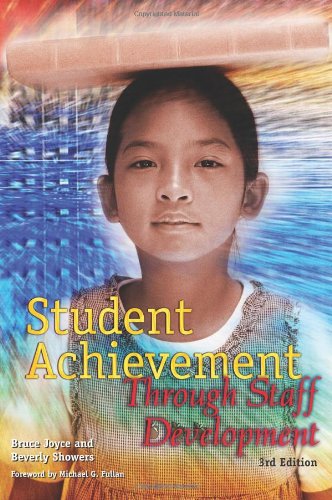 Student Achievement Through Staff Development - Click to Buy