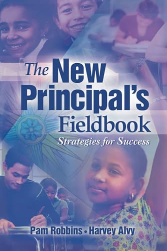 The New Principal's Fieldbook: Strategies for Success - Click to Buy